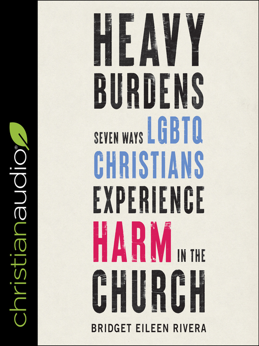 Title details for Heavy Burdens by Bridget Eileen Rivera - Available